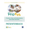 ProFet - Patientenbuch mit Arbeitsblättern zum Schulungsprogramm / 1 Stück